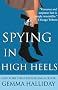 Spying in High Heels (High Heels Mysteries)