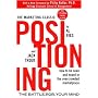 Positioning: The Battle for Your Mind