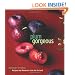 Plum Gorgeous: Recipes and Memories from the Orchard