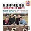 The Brothers Four - Greatest Hits