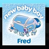 New Baby Boy Fred