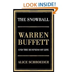 The Snowball: Warren Buffett and the Business of Life