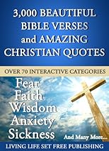 3000 Plus Impacting Bible Verses and Amazing Christian Quotes in 70 Interactive Categories