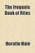 The Iroquois Book of Rites