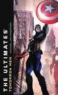 Tomorrow Men (The Ultimates)