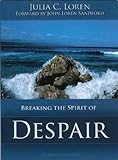 Breaking the Spirit of Despair (Glimpses of Jesus)
