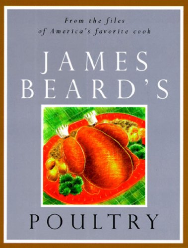 James Beard's Poultry (1tsp. Bks.)