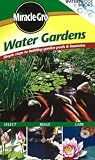 Water Gardens: Simple Steps to Building Garden Pools and Fountains (Waterproof Books)