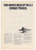 1974 LTV Aerospace A-7 Aircraft Combat Proven Photo Print Ad