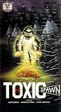 Toxic Spawn (also know as "Contamination") [VHS]
