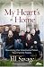 My Heart's at Home: Becoming the Intentional Mom Your Family Needs (Hearts at Home Books)