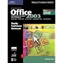 Microsoft Office 2003: Introductory Concepts and Techniques