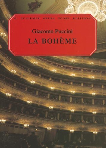 la boheme vocal score g schirmer opera score editions