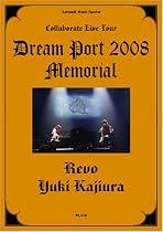 アニカンR MUSIC 総力編集 Revo & Yuki Kajiura Dream Port 2008 Memorial[雑誌]