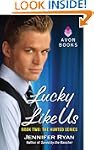 Lucky Like Us: Book Two: The Hunted S...