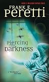 Piercing the Darkness