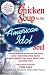 Chicken Soup for the American Idol Soul: Stories from the Idols and their Fans that Open Your Heart and Make Your Soul Sing by Jack Canfield, Mark Victor Hansen, Debra Poneman