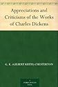 Appreciations and Criticisms of the Works of Charles Dickens