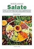 Salate: K�stlich und frisch