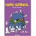 Clark Gaybeul, Tome 1 : Petites l�chet�s