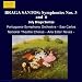 Classical Music : Braga Santos: Symphonies Nos. 3  And  6