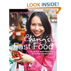 Ching's Fast Food: 110 Quick and Healthy Chinese Favourites