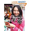 Ching's Fast Food: 110 Quick and Healthy Chinese Favourites