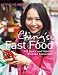 Ching's Fast Food: 110 Quick and Healthy Chinese Favourites