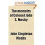 The memoirs of Colonel John S. Mosby