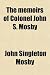 The memoirs of Colonel John S. Mosby