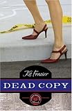 Dead Copy: A Cauley MacKinnon Novel (Cauley MacKinnon Novels) by Kit Frazier