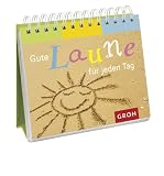 Gute Laune f&uuml;r jeden Tag - Nina Sandmann