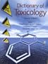 Dictionary of Toxicology
