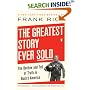 The Greatest Story Ever Sold: The Decline and Fall of Truth in Bush's America