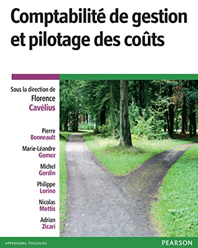 Comptabilité de gestion et pilotage des coûts (French Edition)