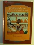 Cinderella Latina/LA Cenicienta Latina (Spanish Edition)
