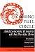 Coming Full Circle: An Economic History Of The Pacific Rim (Essays in World History)