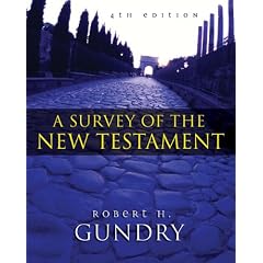 Survey of the New Testament, A (4th Edition)