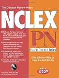 The Chicago Review Press NCLEX-PN Practice Test and Review (NCLEX Practice Test and Review series)