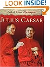 Julius Caesar (Oxford School Shakespeare)