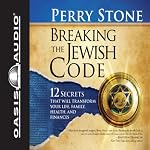 Breaking the Jewish Code | Perry Stone