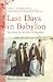 Last
Days
in
Babylon:
The
Story
of
the
Jews
of
Baghdad