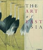 The Art of East Asia