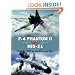 F-4 Phantom II vs MiG-21: USAF & VPAF in the Vietnam War (Duel)