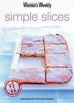 Simple Slices ("Australian Women's Weekly" Mini)