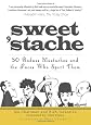 Sweet 'Stache