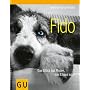 Fido. Das Gl�ck hat Pfoten, das Chaos auch