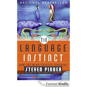 The Language Instinct: How The Mind Creates Language
