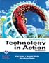 Technology In Action, Introductory Version (7th Edition) (Custom Phit: The Pearson Custom Program for Cis)