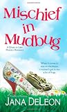 Mischief in Mudbug (Ghost-In-Law Mystery Romance)